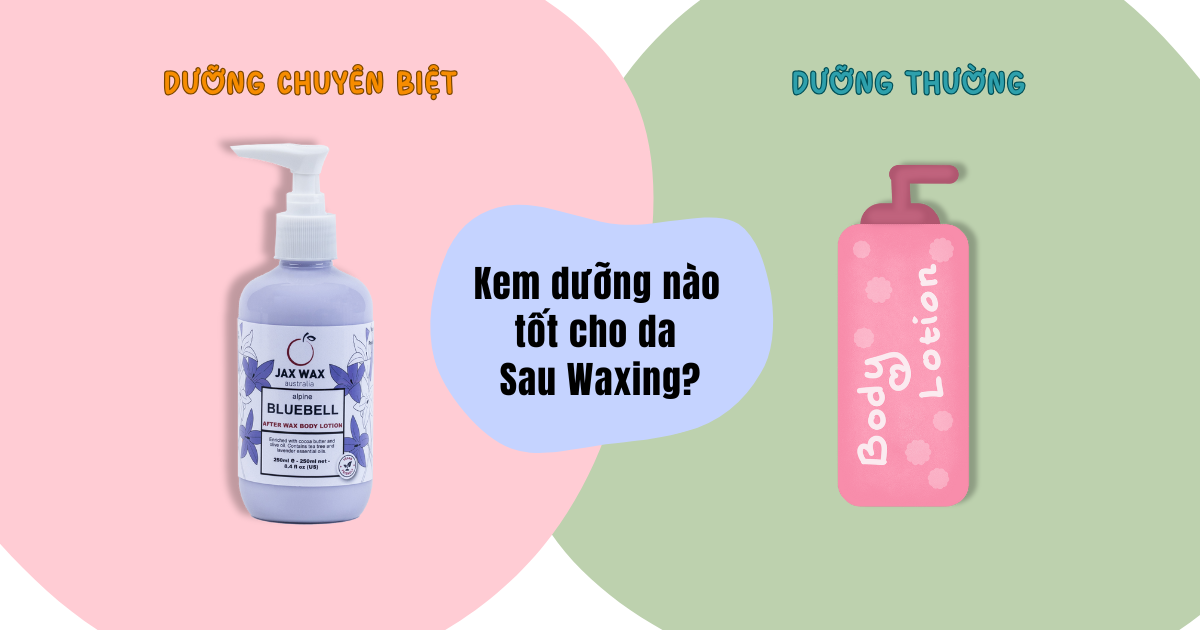 Chăm sóc da sau wax đúng cách với kem dưỡng chuyên biệt để làm dịu da